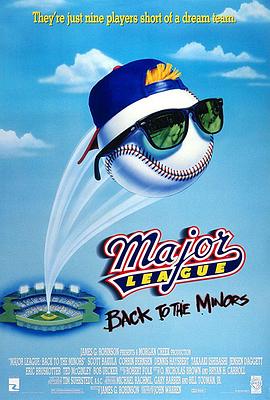 3 Major League: Back to the Minors