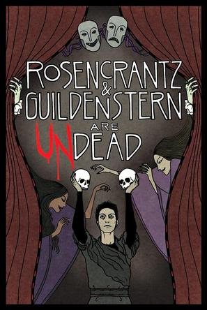 Ѫķ Rosencrantz and Guildenstern Are Undead