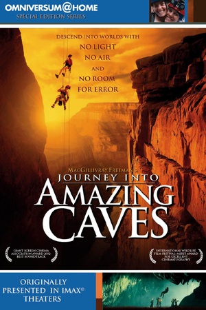 ж Journey Into Amazing Caves