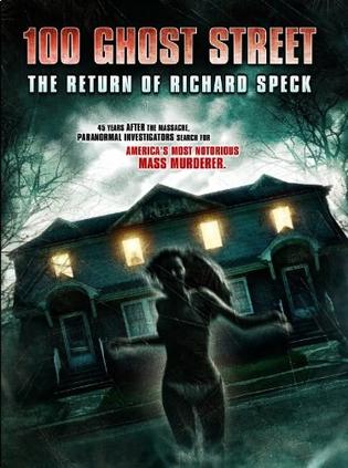100 Ghost Street The Return Of Richard Speck