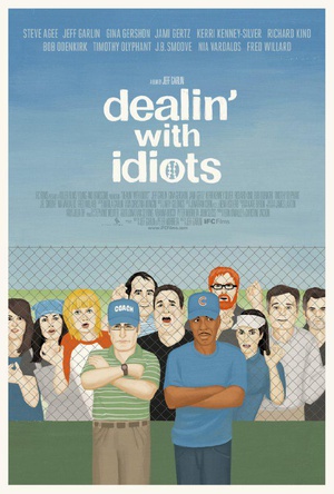 ׷ Dealin\' with Idiots