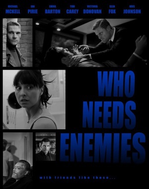 ˭Ҫ Who Needs Enemies