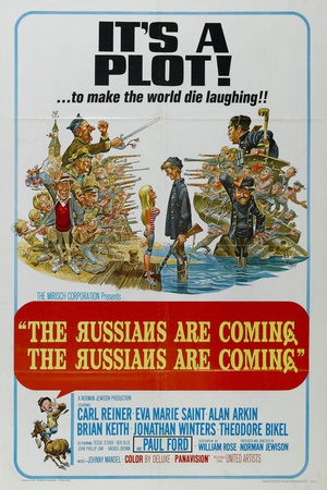  The Russians Are Coming, the Russians Are Coming