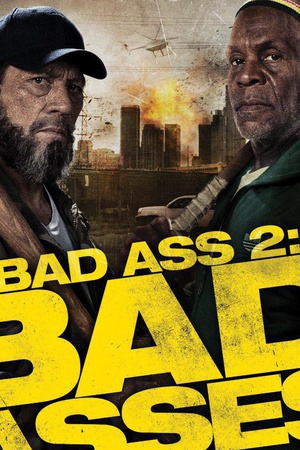 쵰2 Bad Asses