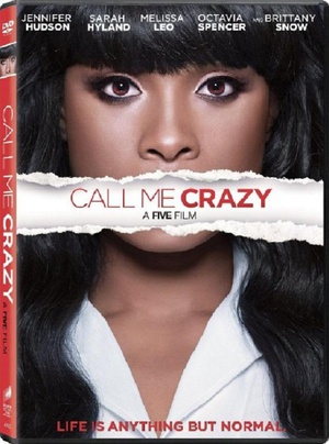 Call Me Crazy: A Five Film