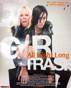 ҹ Girltrash: All Night Long