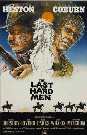  The Last Hard Men