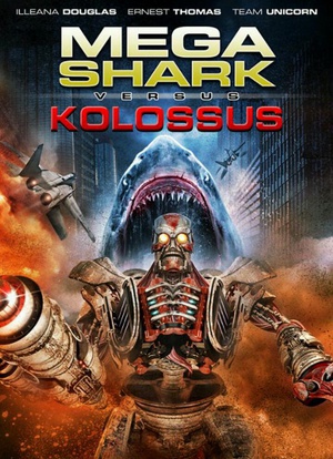 ޵оս Mega Shark vs. Kolossus