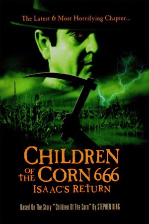 С6 Children of the Corn 666: Isaac\'s Return