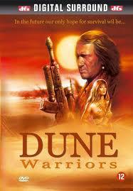 ɳ Dune Warriors