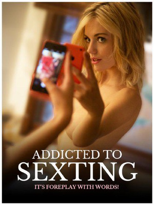  Addicted to Sexting