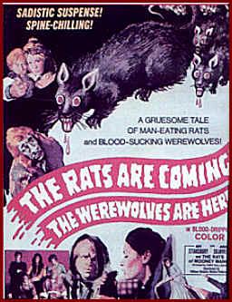  The Rats Are Coming! The Werewolves Are Here!