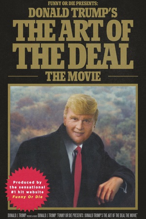 ɵյĽӰ Donald Trump\'s The Art of the Deal: The Movie