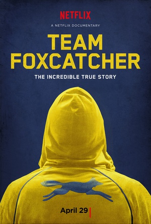 ֶ Team Foxcatcher