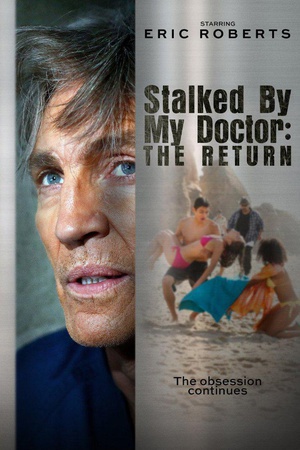 Stalked by My Doctor: The Return