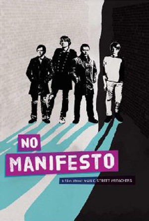 ûԣһڷͷʿĵӰ No Manifesto: A Film About Manic Street Preachers