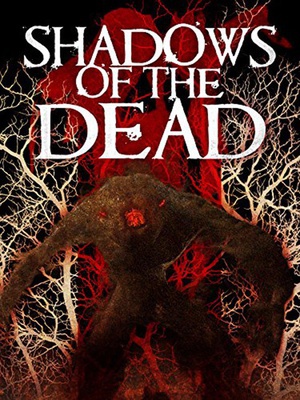 Ӱ Shadows of the Dead