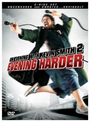 An Evening with Kevin Smith 2: Evening Harder