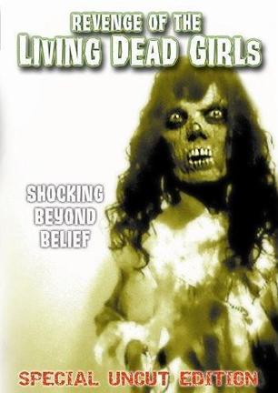 Ůʬ The Revenge of the Living Dead Girls