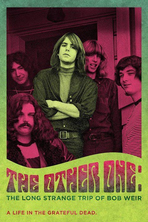 ֮ The Other One: The Long, Strange Trip of Bob Weir