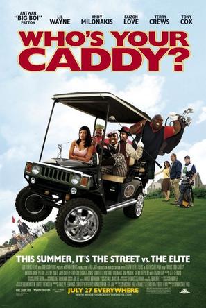 ˭ͯ Who\'s Your Caddy?
