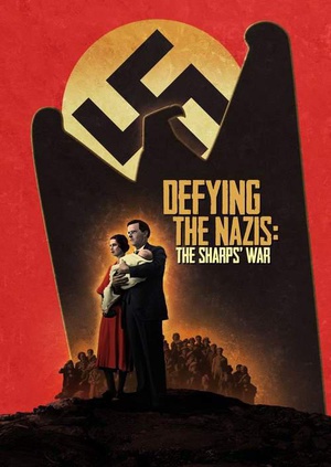 Defying the Nazis: The Sharps\' War