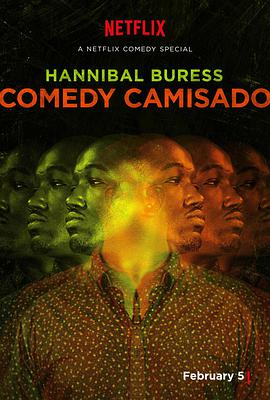 Hannibal Buress: Comedy Camisado