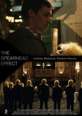 The Spearhead Effect