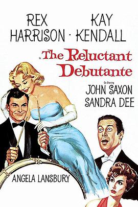  The Reluctant Debutante