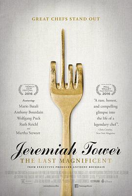 ҮĻ Jeremiah Tower: The Last Magnificent