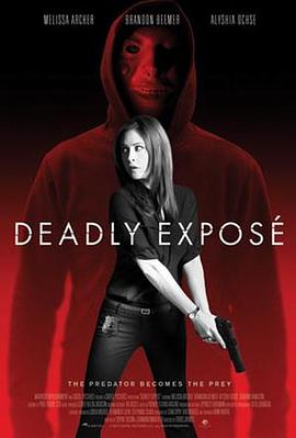 ¶ deadly expose