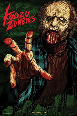 ϲʬϮ Kudzu Zombies