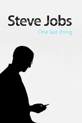 ǲ˹һ Steve Jobs - One Last Thing