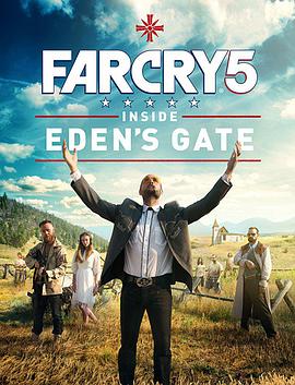 µ5԰֮ Far Cry 5: Inside Eden\'s Gate