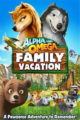 5ͥȼ Alpha and Omega 5: Family Vacation