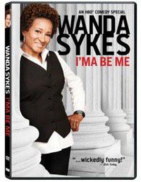 Wanda Sykes: I\'ma Be Me