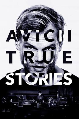 άʵ Avicii: True Stories