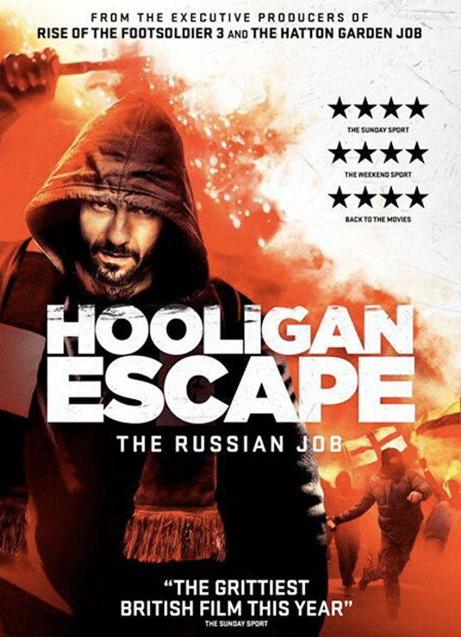 åӳ Hooligan Escape The Russian Job (2018)