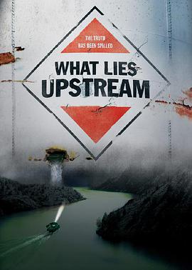  What Lies Upstream