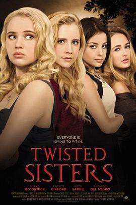 Ť Twisted Sisters