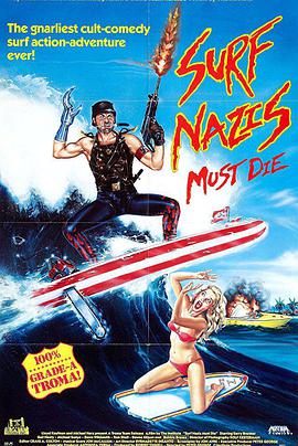 ɴ Surf Nazis Must Die