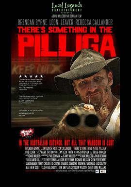 There\'s Something in the Pilliga