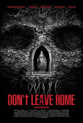  Don\'t Leave Home