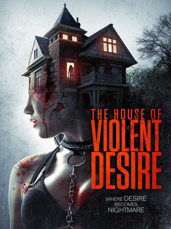 ķ The House of Violent Desire