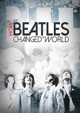 ͷʿθı How the Beatles Changed the World