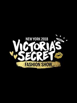 άǵ2018ʱװ The Victoria\'s Secret Fashion Show 2018