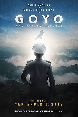 꽫Լ Goyo: Ang Batang Heneral