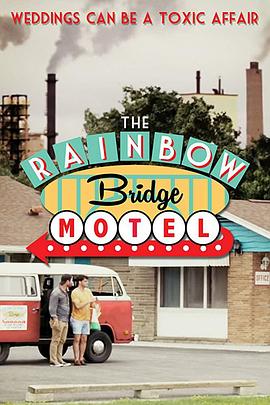 the rainbow bridge motel