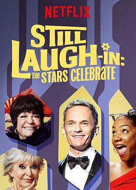 ϲСƷǹ Still Laugh-In: The Stars Celebrate