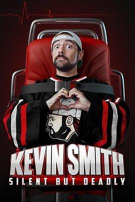 ʷ˹ Kevin Smith: Silent But Deadly
